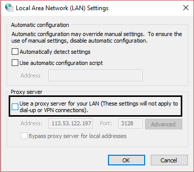 قم بإلغاء تحديد استخدام خادم وكيل لشبكة LAN الخاصة بك | إصلاح Internet Explorer لا يمكنه عرض خطأ صفحة الويب
