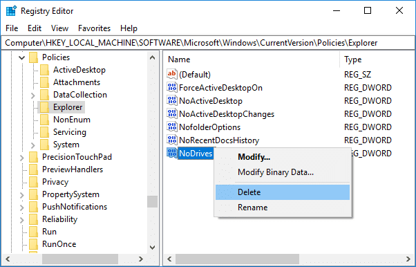 ドライブを再表示するには、NoDrivesを右クリックして、[削除]、[削除]の順に選択します。 Windows10でドライブを非表示にする方法