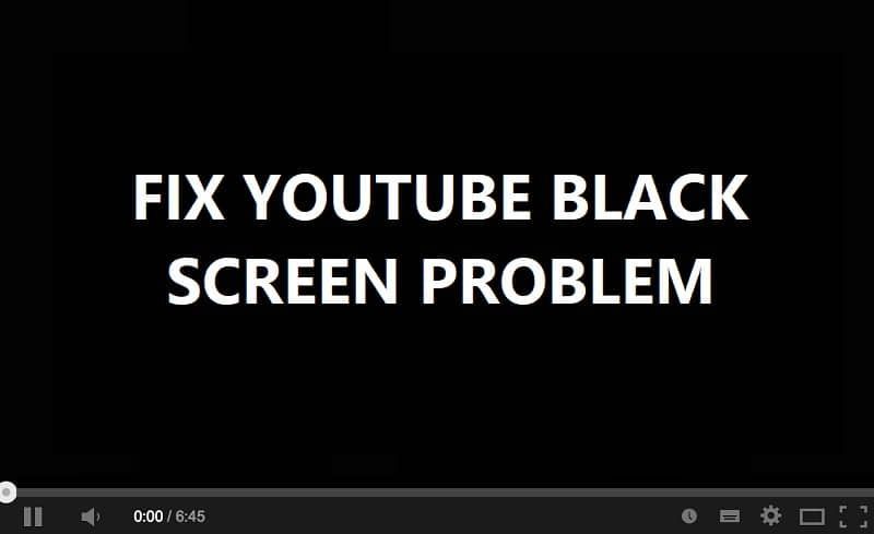 YouTubeの黒い画面の問題を修正[解決済み]