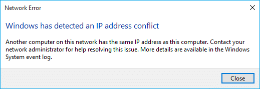 WindowsがIPアドレスの競合を検出したか、IPアドレスの競合を修正する