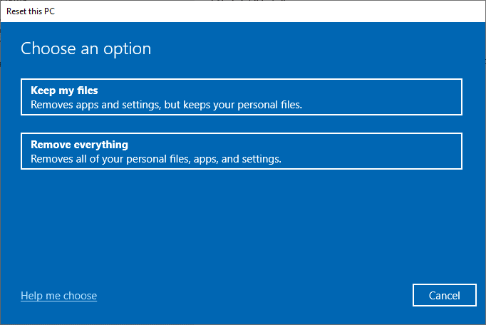 次に、[このPCをリセット]ウィンドウからオプションを選択します。修正：Windows10のDISMエラー87