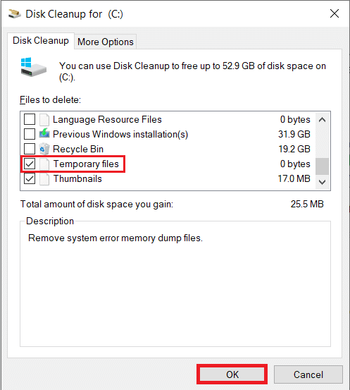 Em Arquivos a serem excluídos, marque a caixa ao lado de Arquivos temporários e clique em OK | Como liberar RAM no seu PC com Windows 10