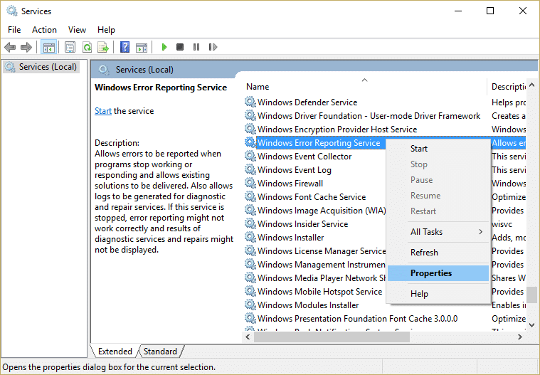 Regskliek op Error Reporting Service en kies Eienskappe | Los File Explorer Crasing Issue op in Windows 10