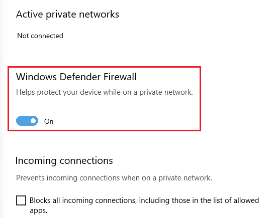 Vypnite prepínač pod bránou Windows Defender Firewall