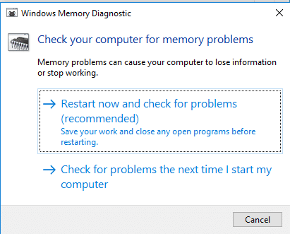 Windowsメモリ診断のダイアログボックスに表示される指示に従います
