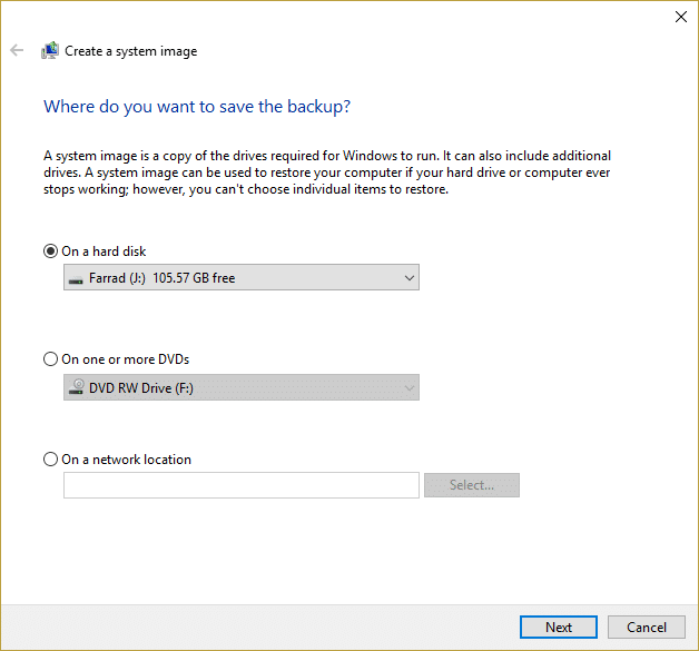 Sistem şəklini saxlamaq istədiyiniz yeri seçin | Windows 10-da Sistem Şəkil Yedəkləməsini necə yaratmaq olar