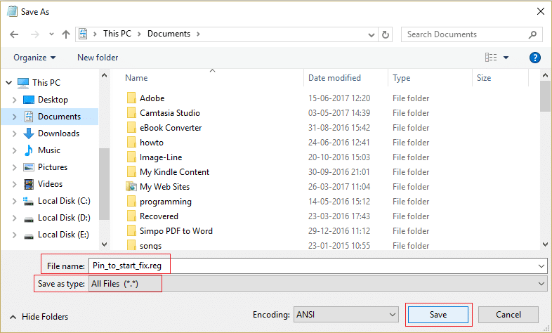 Seleziona Tutti i file dal menu a discesa Salva come tipo e quindi chiamalo come Pin_to_start_fix