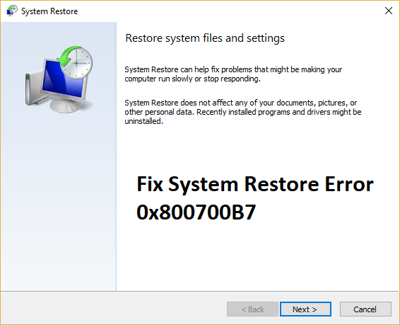 Corrigir o erro de restauração do sistema 0x800700B7