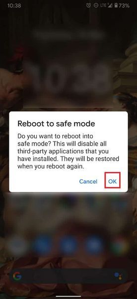 ແຕະທີ່ OK ເພື່ອປິດເປີດໃຫມ່ເຂົ້າໄປໃນ Safe Mode. | ແກ້​ໄຂ​ໂທລະ​ສັບ Android ຮັກ​ສາ​ການ restarting Random​