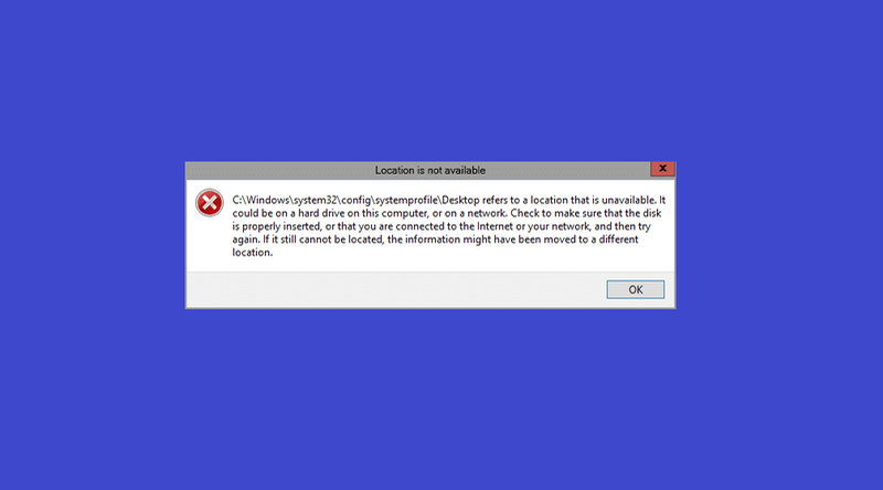 C:windowssystem32configsystemprofileDesktop боломжгүй байна: Тогтмол