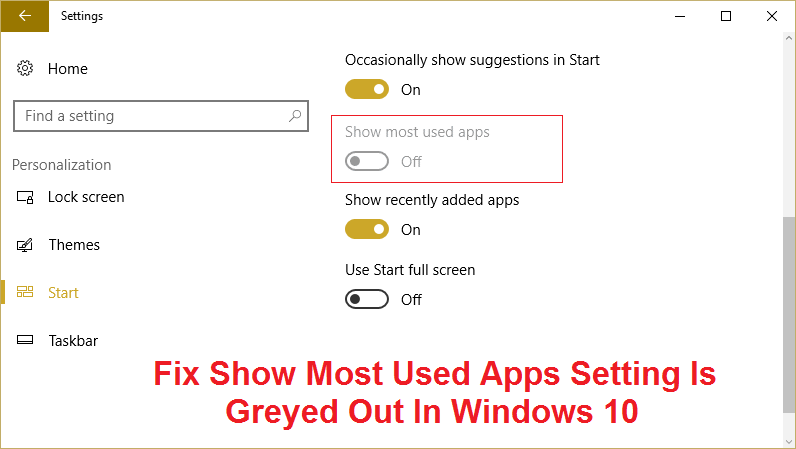 L'impostazione di correzione Mostra l'applicazioni più usate hè in grigio in Windows 10