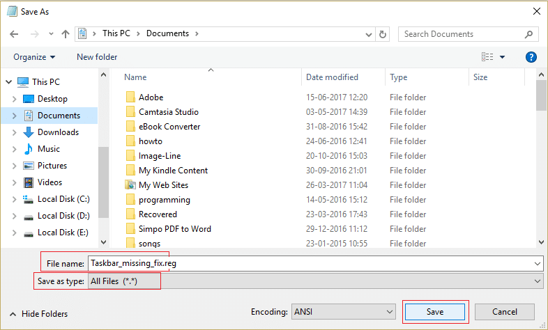 Seleziona Tutti i file dal menu a discesa Salva come tipo e quindi denominalo Taskbar_missing_fix