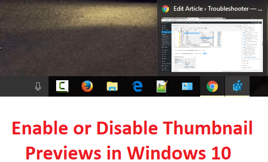 Windows 10-da Miniatür Baxışlarını aktivləşdirin və ya söndürün